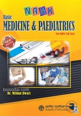 NAMK Basic Medicine and Paediatrics - For MATS 3rd Year
