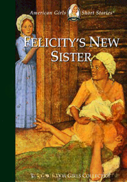Felicity's New Sister