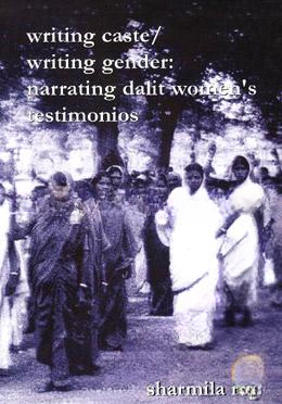 Writing Caste, Writing Gender