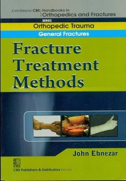 Fracture Treatment Methods