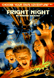 Fright Night (Choose Your Own Adventure No. 164)