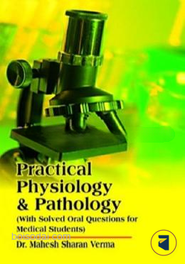 Practical Physiology and Pathology