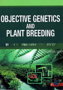 Objective Genetics and Plant Breeding
