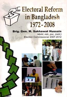 Electoral Reform in Bangladesh 1972