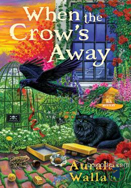 When The Crow's Away 2