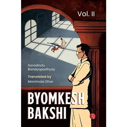 Byomkesh Bakshi Vol. II – The Unputdownable Detective Classic