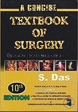 A Concise Textbook Of Surgery