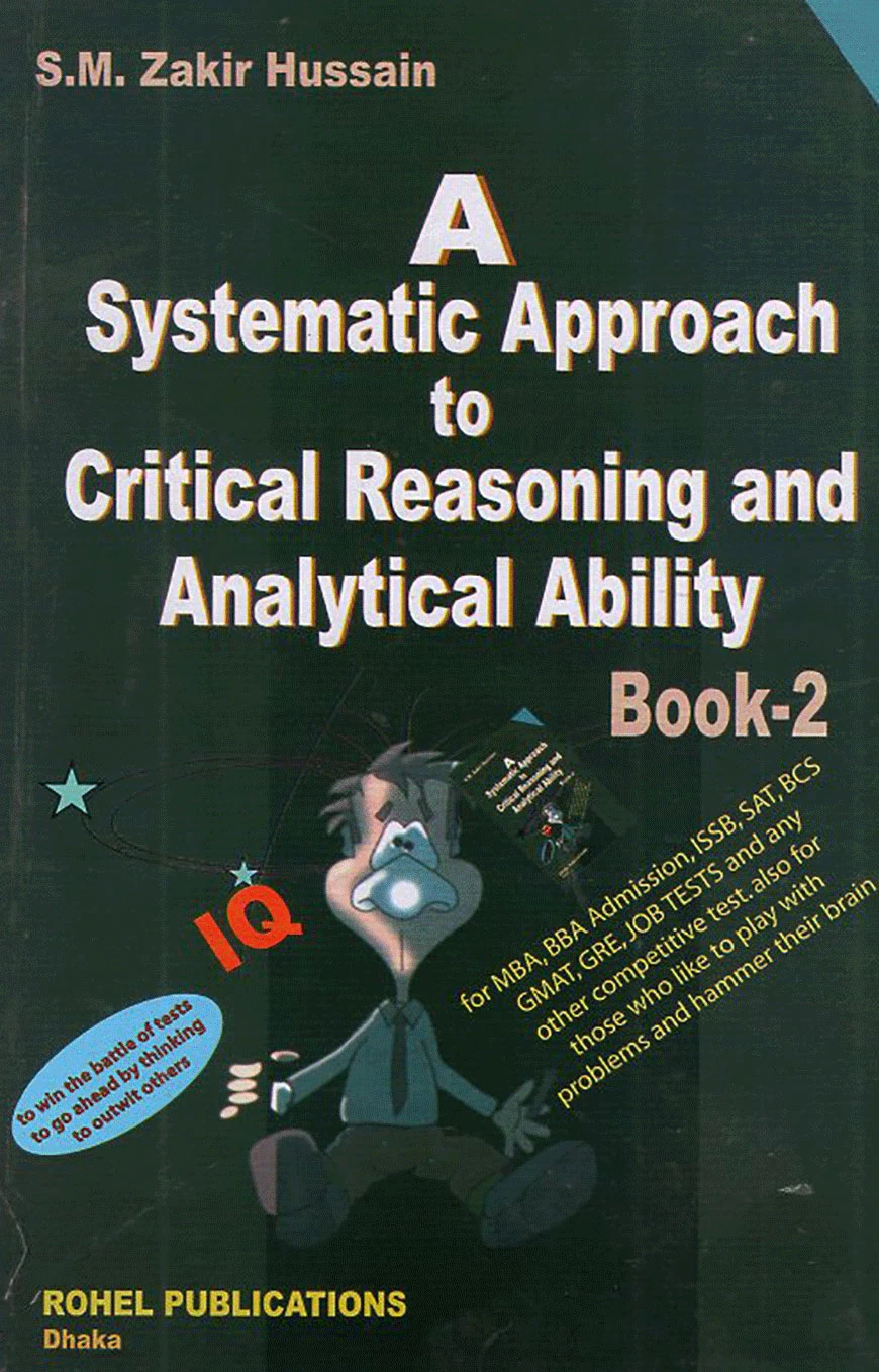 A Systematic Approach t o Critical Reasoning and Analytical Ability (Books-2) - Books-2