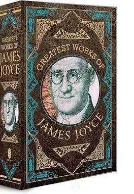 Greatest Works of James Joyce