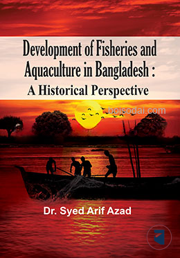 Development of Fisheries and Aquaculture in Bangladesh