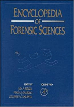 Encyclopedia of Forensic Sciences