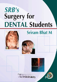 SRB's Surgery for Dental Students