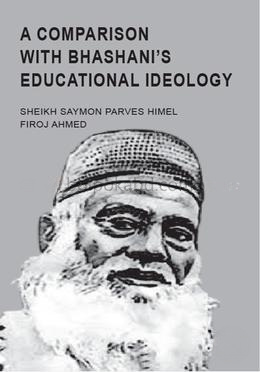 A Comparison with Bhashani's Educational Ideology