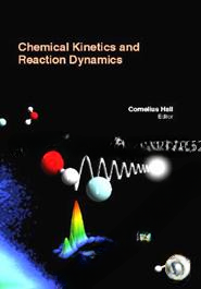 Chemical Kinetics And Reaction Dynamics