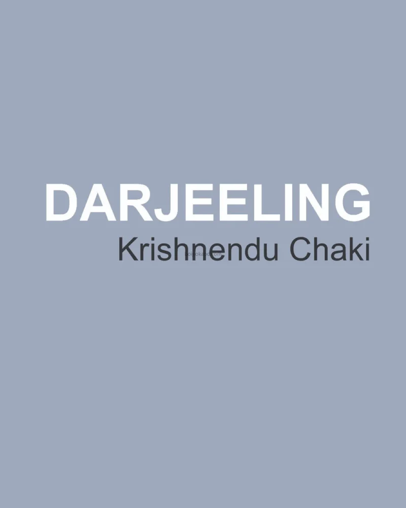 দার্জিলিং - কৃষ্ণেন্দু চাকি