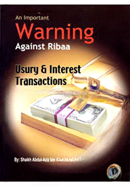 An Important Warning Against Ribaa
