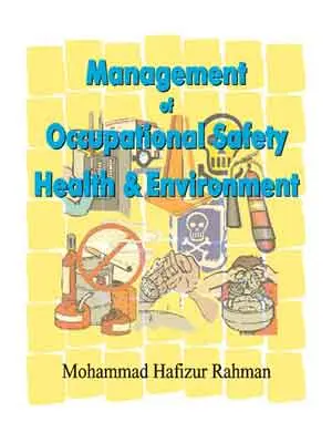 Management of Occupational Safety Health and Environment