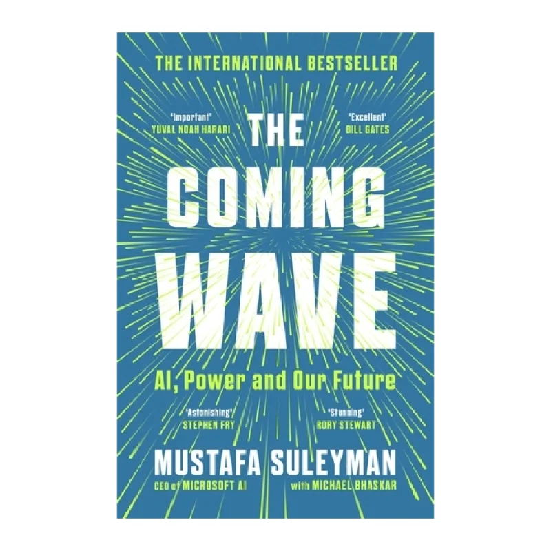The Coming Wave: AI, Power and Our Future