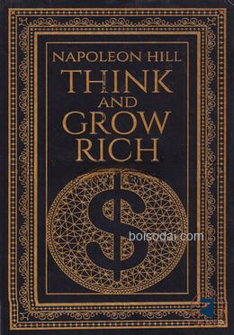 Think and Grow Rich