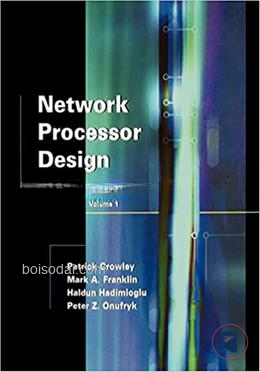 Network Processor Design