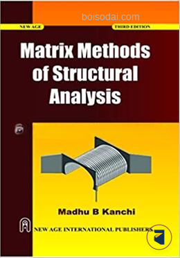 Matrix Methods Of Structural Analysis