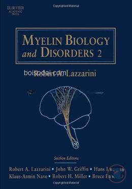 Myelin Biology and Disorders
