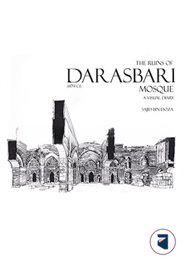 The Ruins of Darasbari Mosque