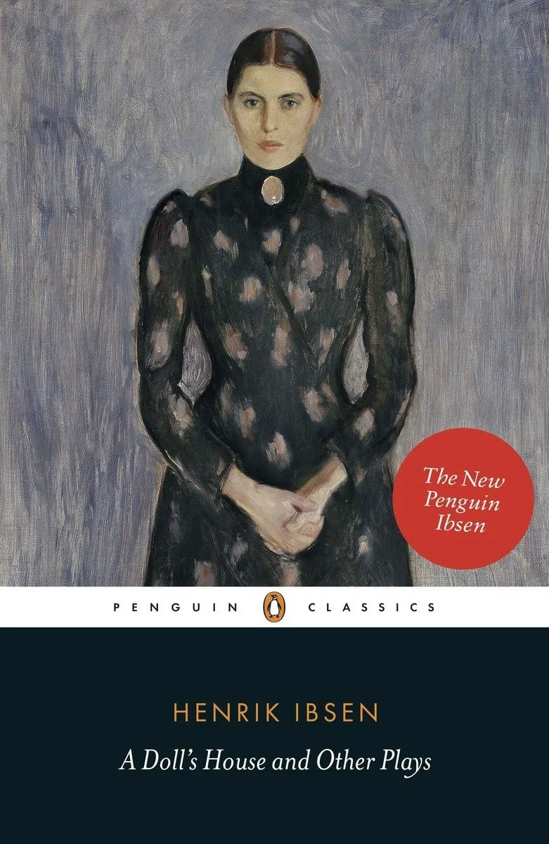 A Doll’s House and Other Plays