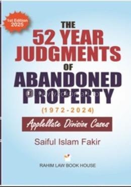 The 52 Year Judgments of Abandoned Property (1972-2024)