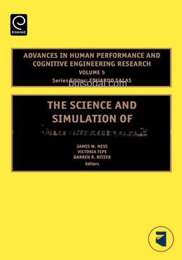 The Science and Simulation of Human Performance