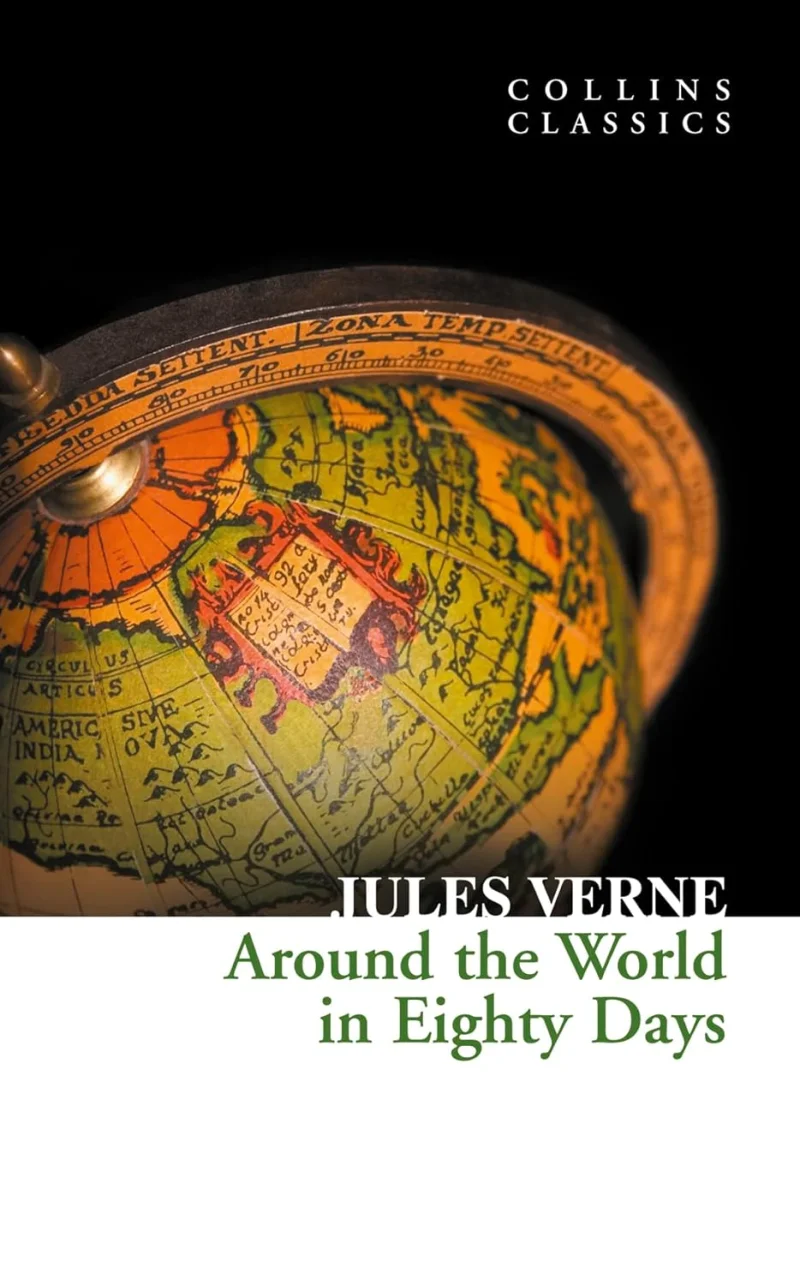 Around the World in Eighty Days (Collins Classics)by Jules Verne
