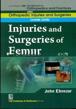 Injuries and Surgeries of Femur