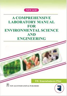 A Comprehensive Laboratory Manual For Environmental Science And Engineering