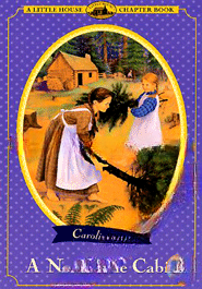 A New Little Cabin (Little House Chapter Book)