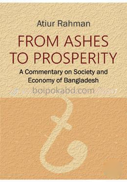 From Ashes To Prosperity