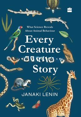 Every Creature Has a Story