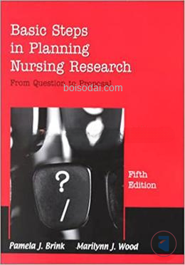 Basic Steps in Planning Nursing Research
