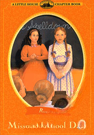 Missouri School Days (Little House Chapter Book)
