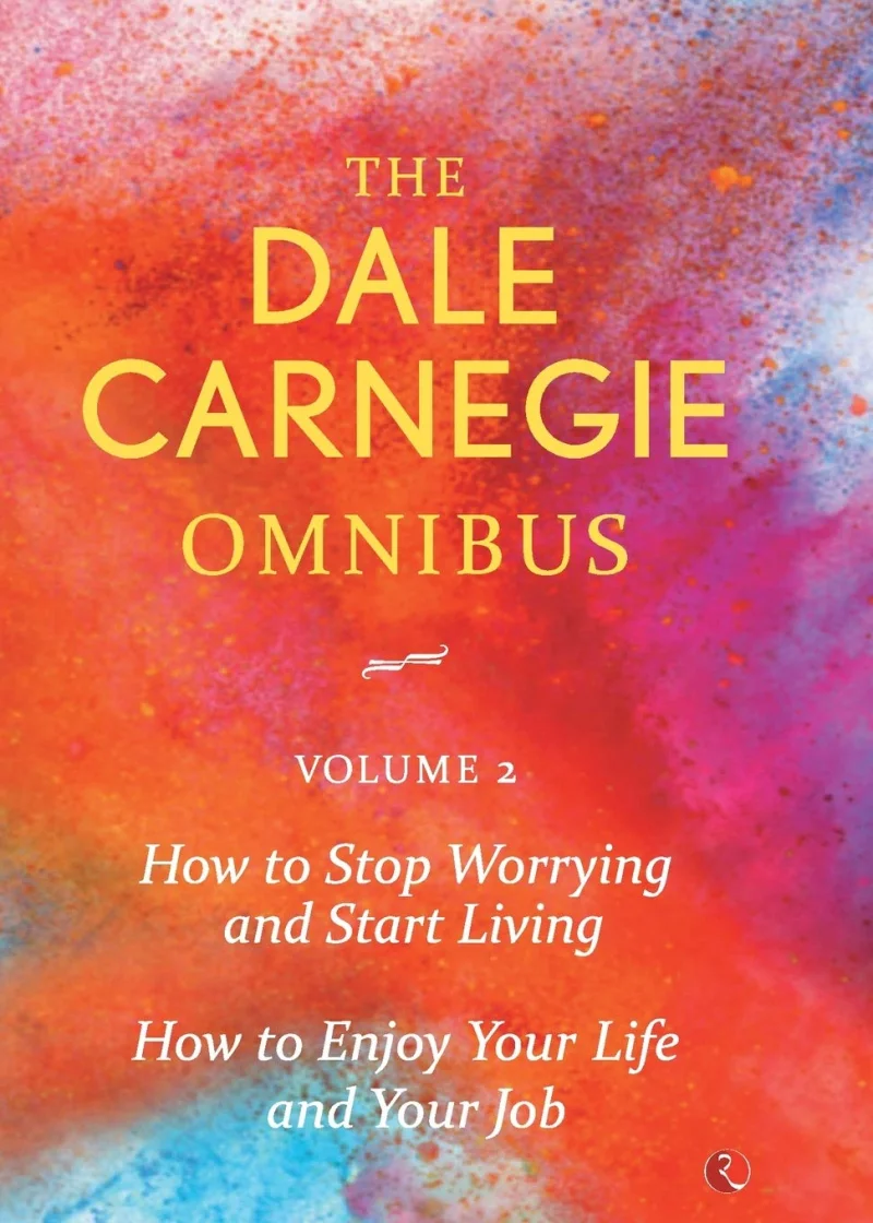 The Dale Carnegie Omnibus (Volume 2)