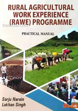 Rural Agricultural Work Experience RAWE Programme Practical Manual