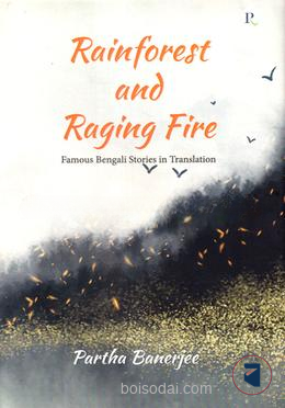 Rainforest And Raging Fire