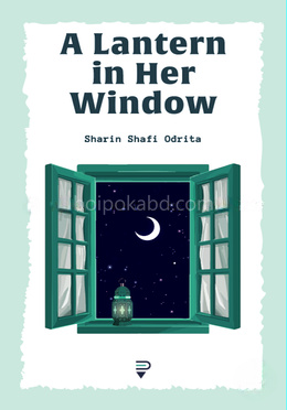 A Lantern in Her Window