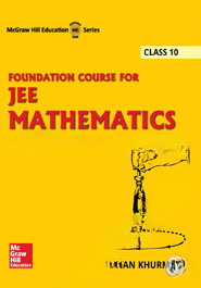 Foundation Course for JEE Mathematics