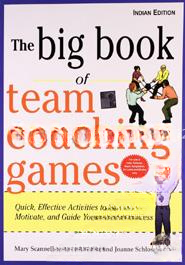 The Big Book of Team Coaching Games
