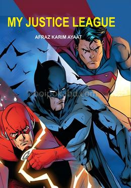 My Justice League