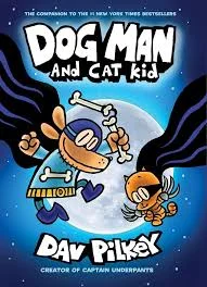 DOG MAN #04: DOG MAN AND CAT KID