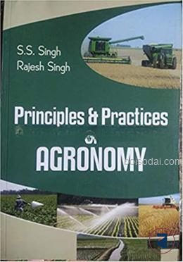 Principles and Practice of Agronomy