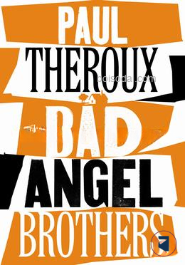 The Bad Angel Brothers