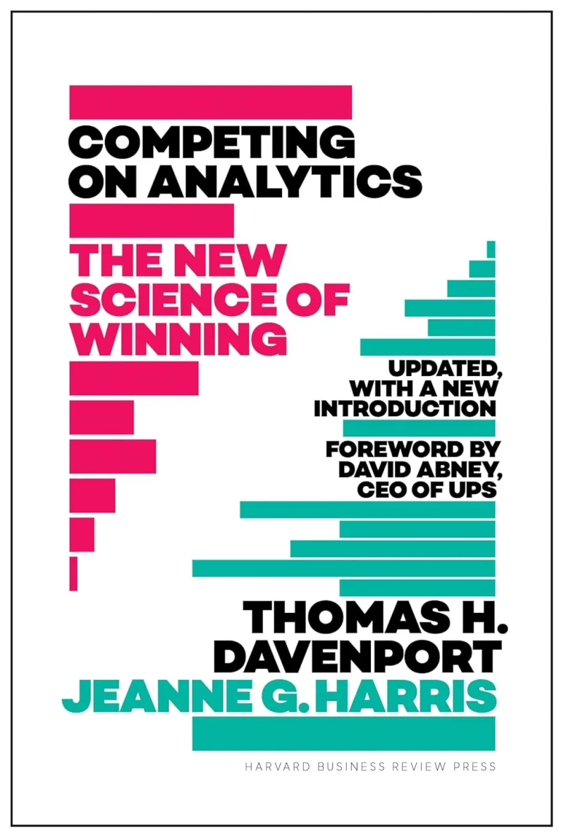 Competing on Analytics
