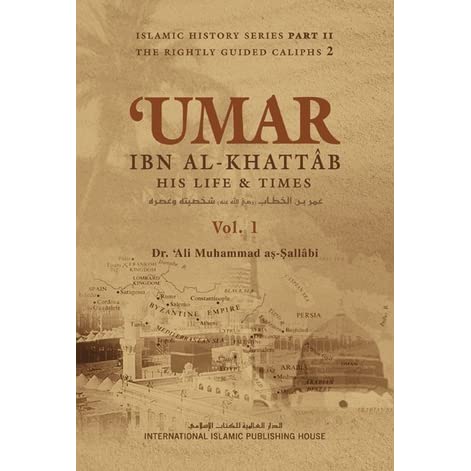 Umar ibn al-Khattab: His Life and Times (2 Vols.)